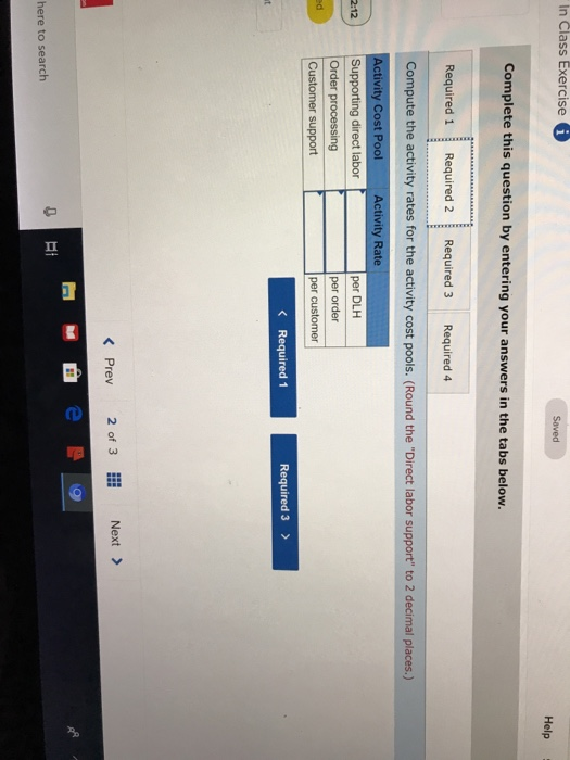 400,000 Total Activity tivity Cost Pool Supporting direct labor Order processing Customer