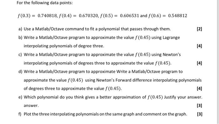 I want a matlab code for the question For the following data