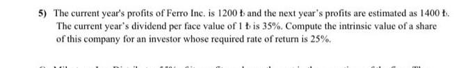  This is my homework please. 5) The current year's profits of