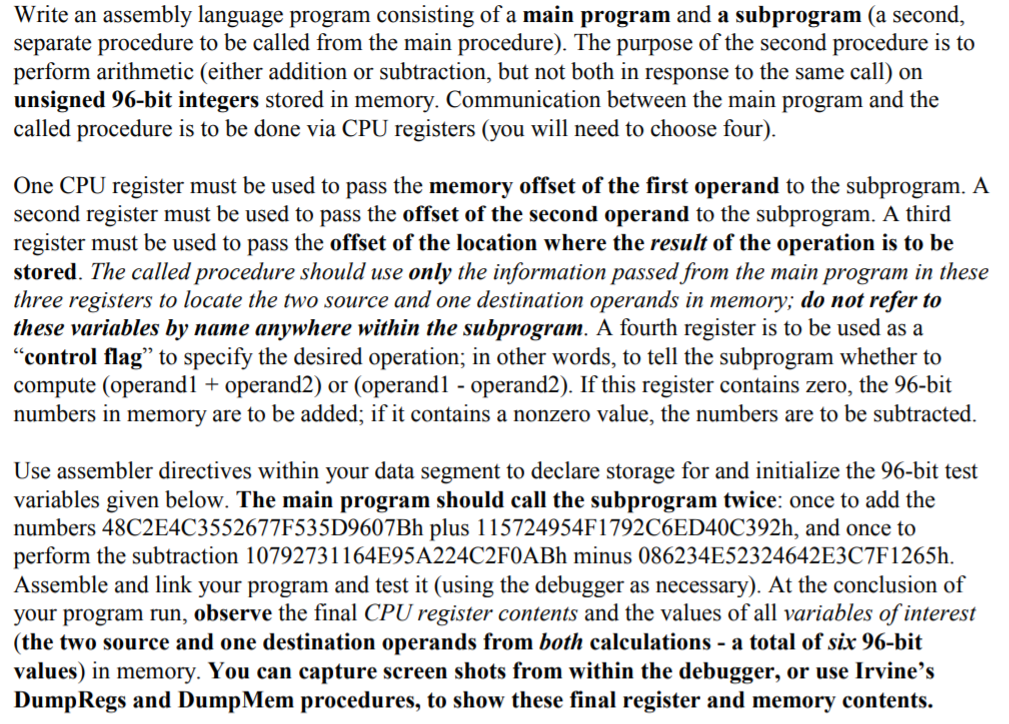 Assembly language Intel x-86 based Write an assembly language program consisting of