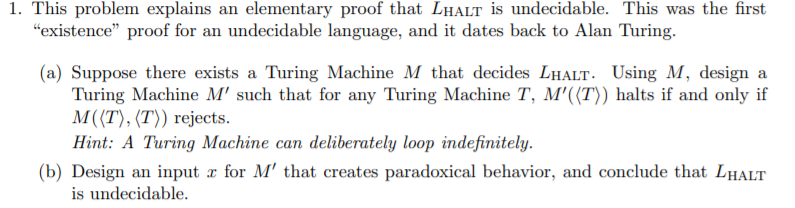1. This problem explains an elementary proof that LHALT is undecidable.