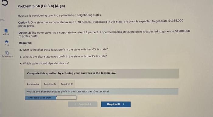 a b and c please Problem 3.54 (LO 3-4) (Algo) Hyundai is