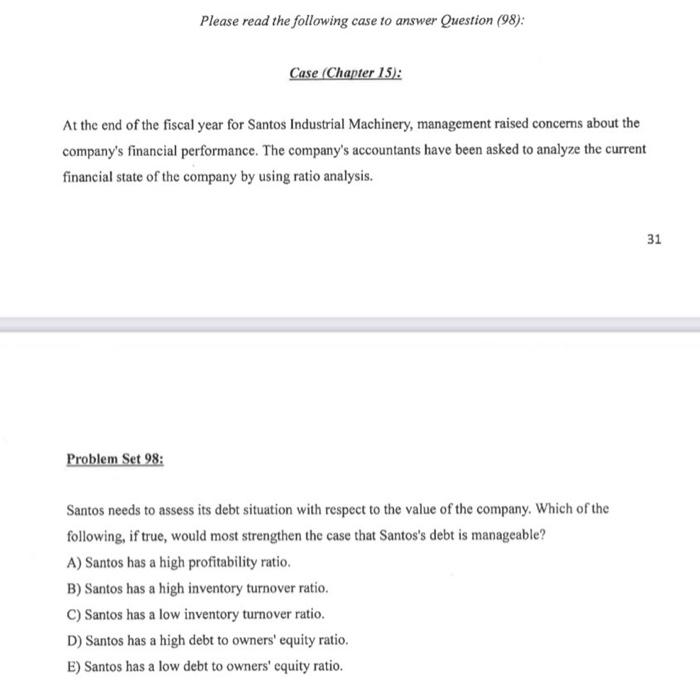  Please read the following case to answer Question (98): Case (Chapter