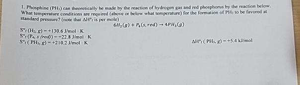  Phosphine (PH3) can theoretically be made by the reaction of hydrogen