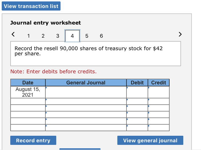  View transaction list Journal entry worksheet 2 5 6 1 3