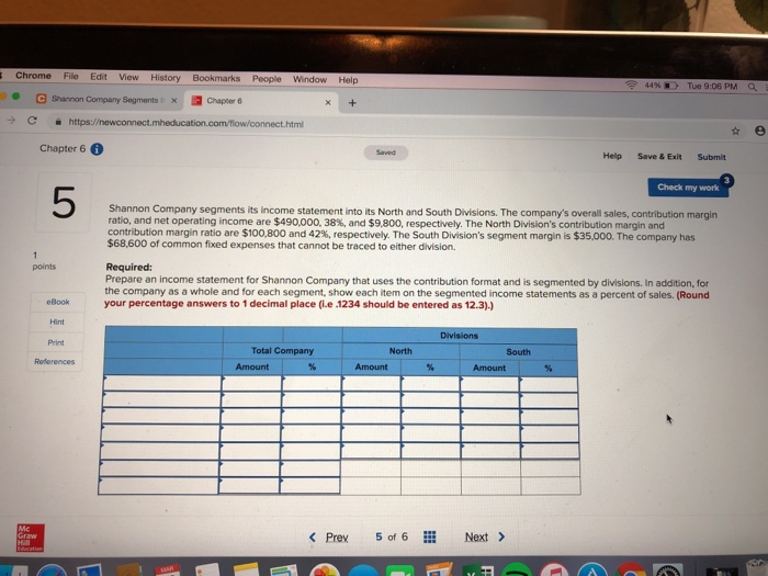  I need helping preparing an income statement that uses the contribution
