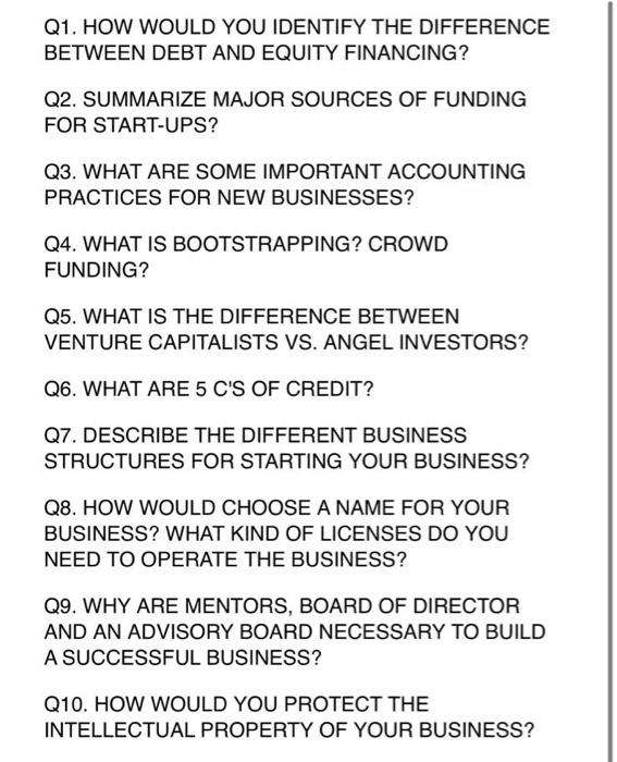  Q1. HOW WOULD YOU IDENTIFY THE DIFFERENCE BETWEEN DEBT AND EQUITY