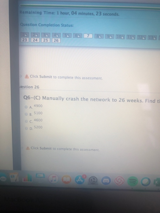  Remaining Time: 1 hour, 04 minutes, 23 seconds. Question Completion Status: