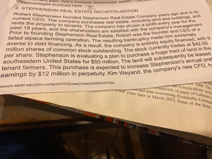  disadvantages involved here. 48 nt plan. Will it increase shareholder wealth?