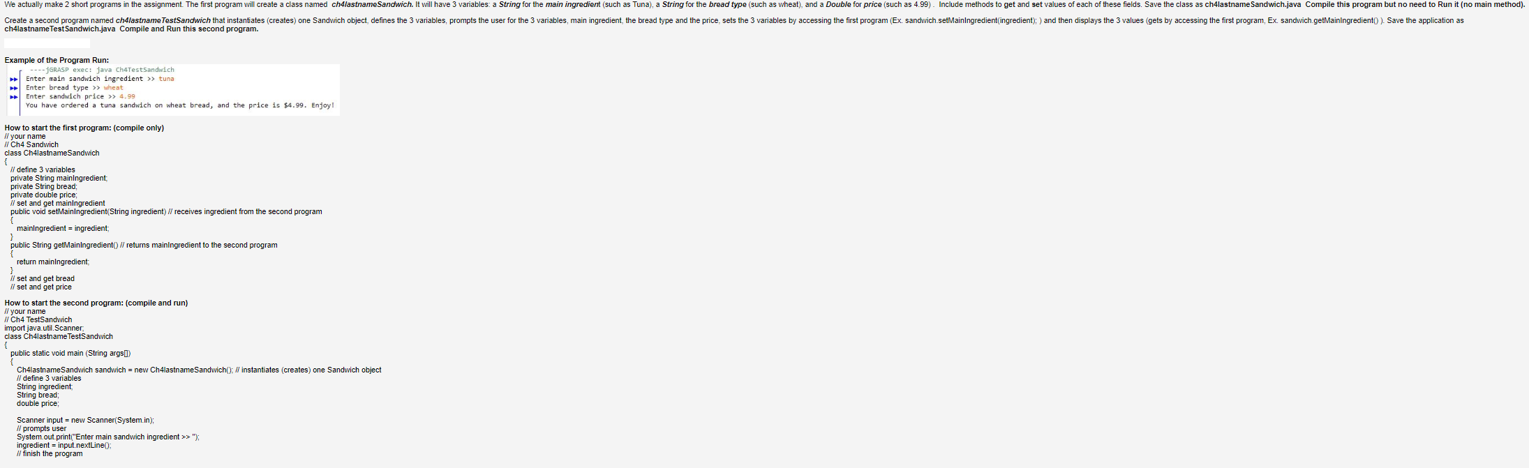 Please create a JAVA program by following these directions: How to start