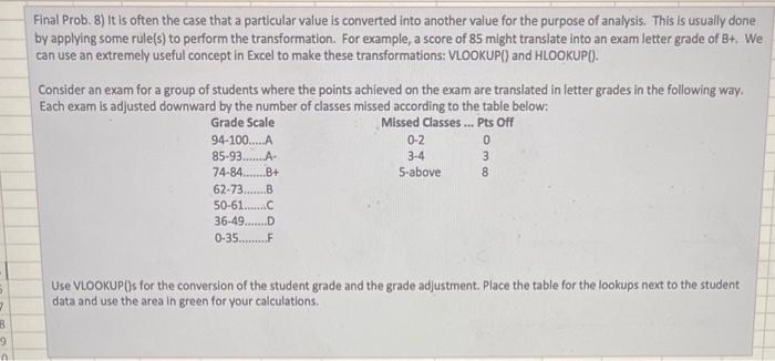 Final Prob. 8) It is often the case that a particular