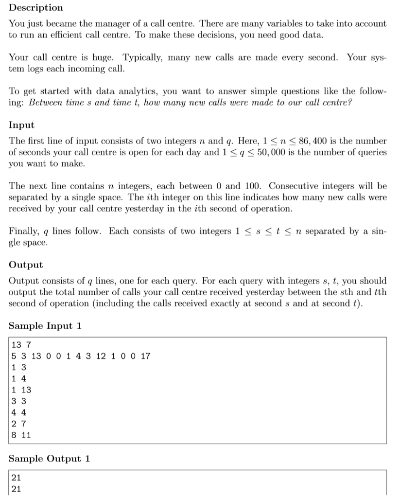  Please solve using C++. Note that nested loops won't work. The