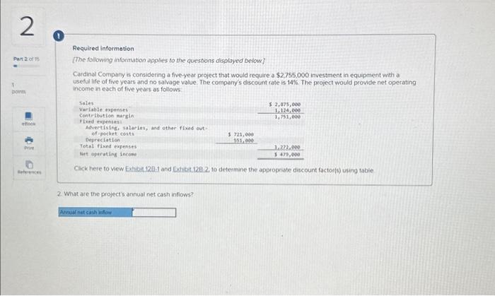 The following information applies to the questions displayed below] Cardinal Company is