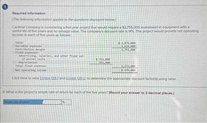 10. If the equipment had a salvage value of $300,000 at the