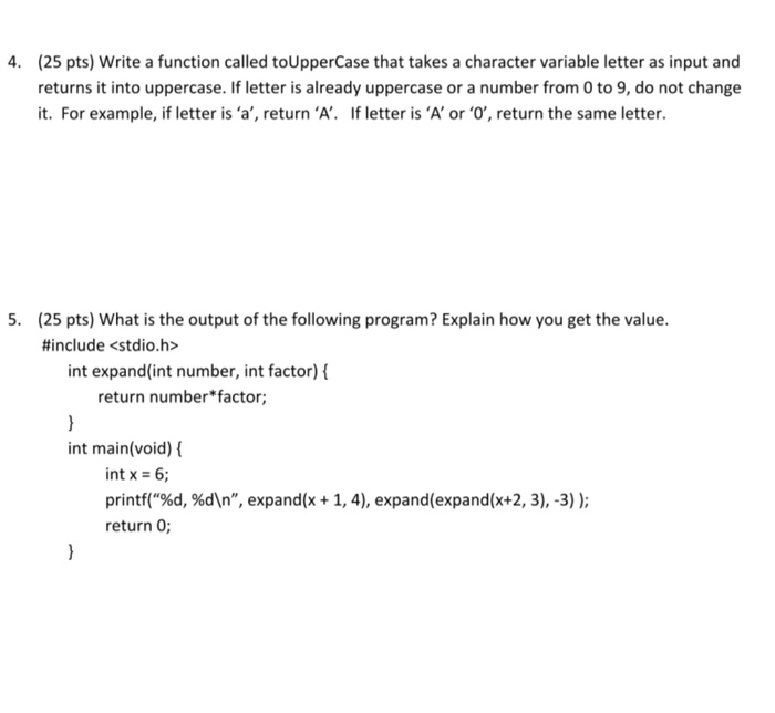  program in C 4. (25 pts) Write a function called to