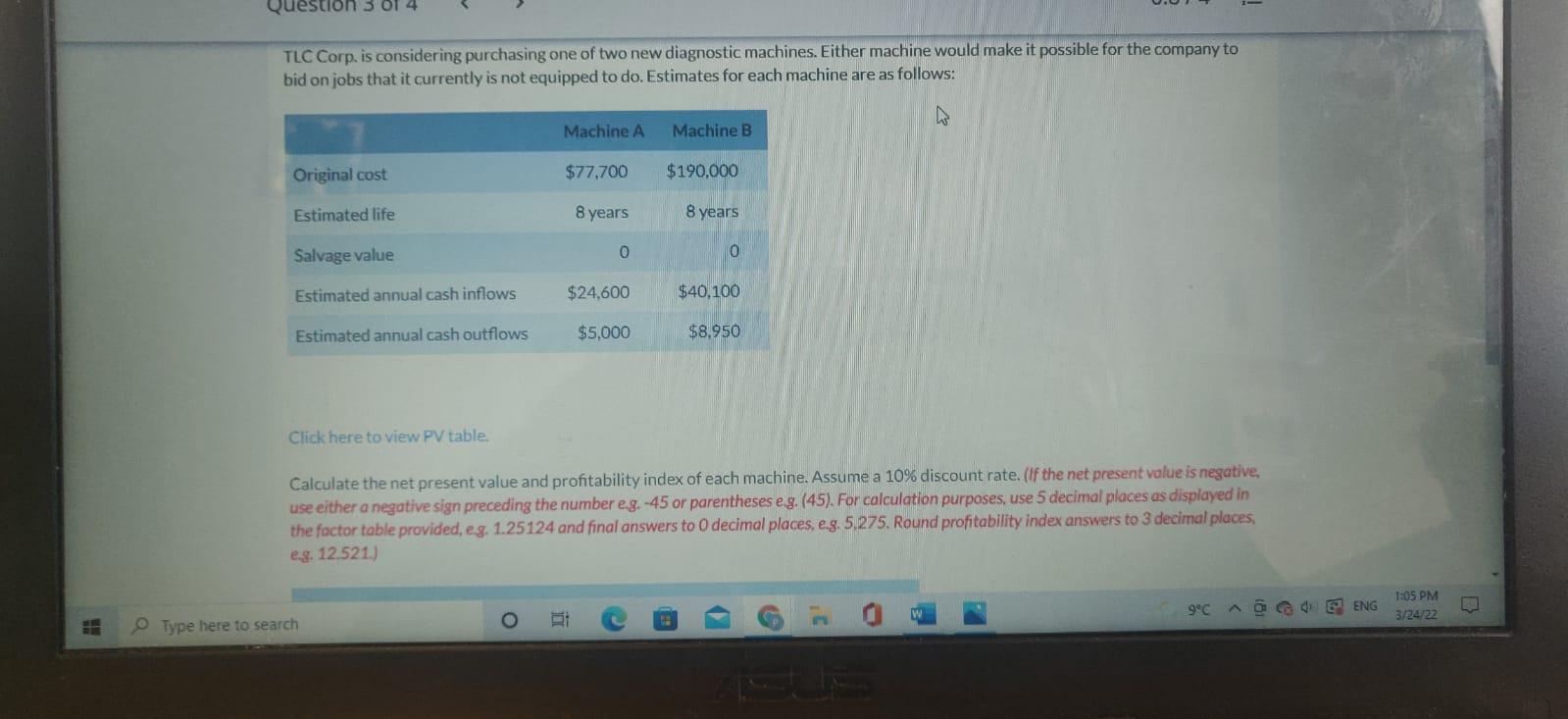  Ion 3 QL 4 TLC Corp. is considering purchasing one of
