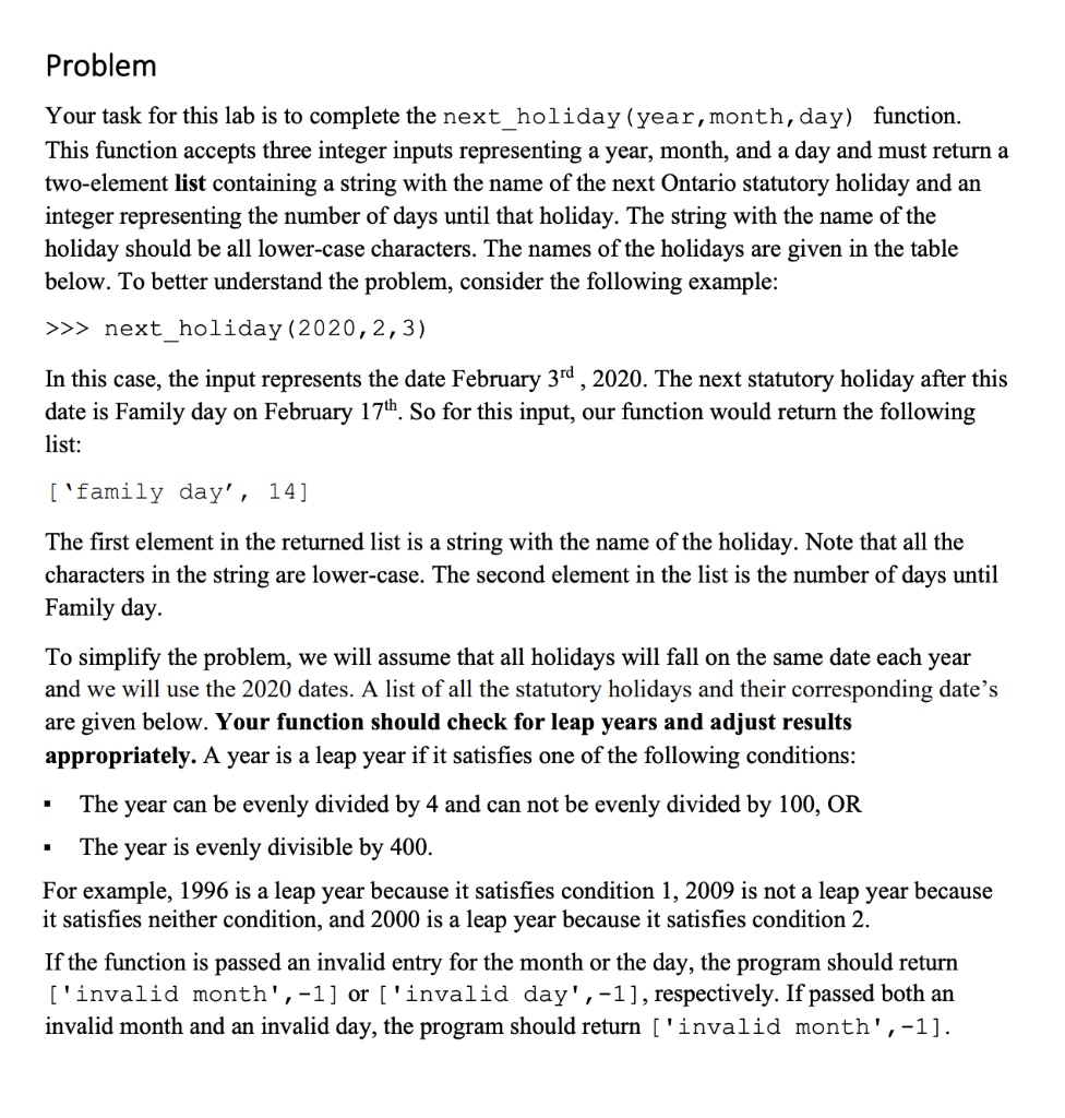 USING PYTHON PROGRAMMING 3.7 ON MAC!!!!!!! Problem Your task for this lab