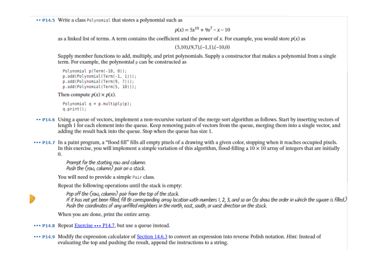 Only 14.5,14.9Only 14.5,14.9 (C++) P14.5 Write a class Polynomial that stores a