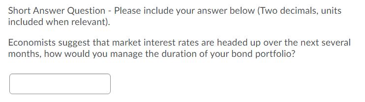  Short Answer Question - Please include your answer below (Two decimals,