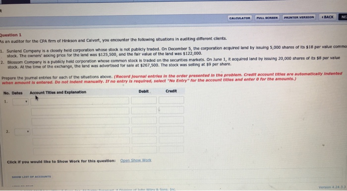  CALCULATOR ER VERSION BACK NE: Question 1 s an auditor for