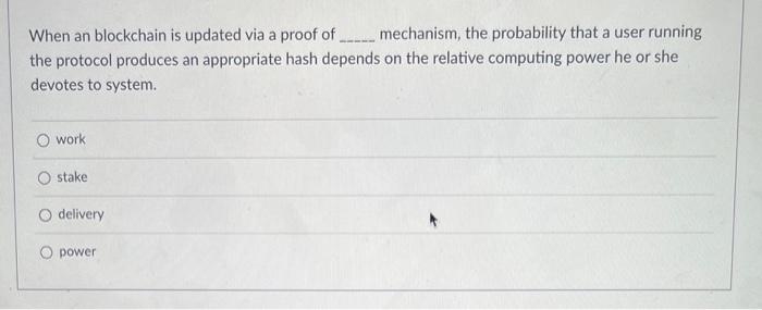  mechanism, the probability that a user running When an blockchain is