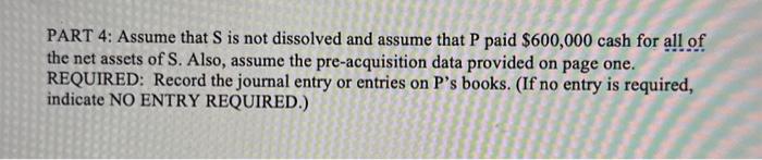  please help me with part 4 PART 4: Assume that S
