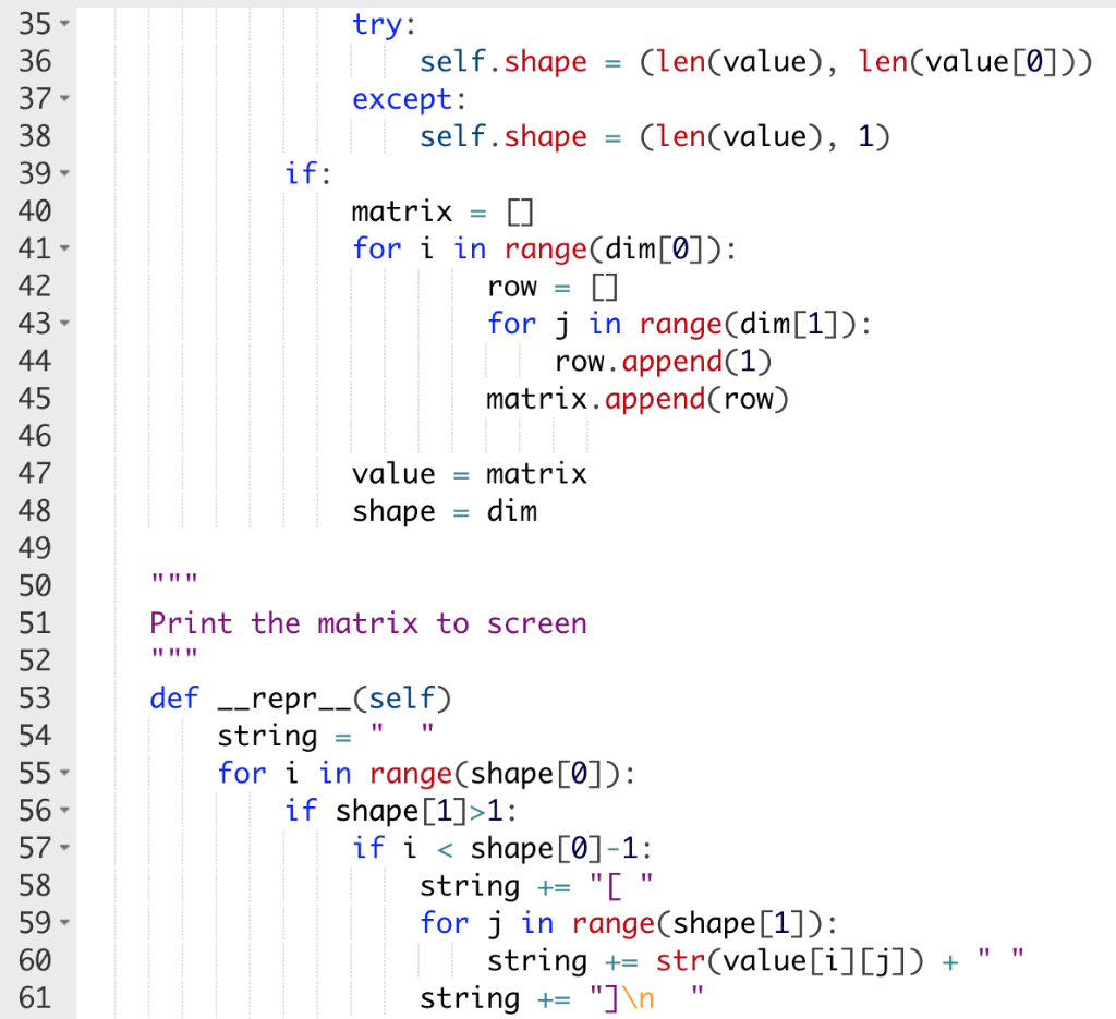 store the values and shape of a matrix. The matrix can be