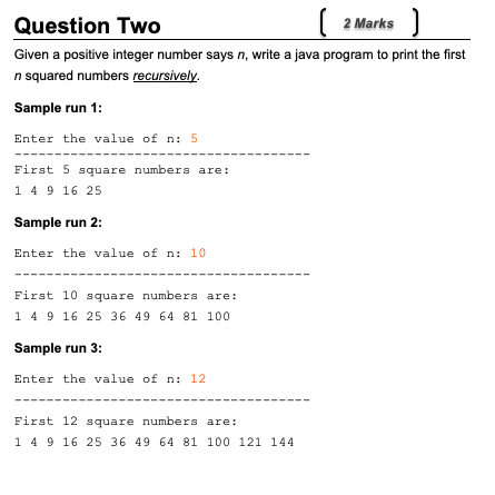 Q1 Question Two ( 2 Marks) Given a positive integer number says