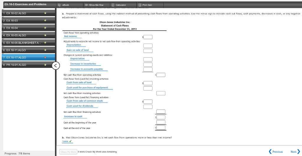 EX.16-05.ALGO State the effect (cash receipt or payment and amount) of each