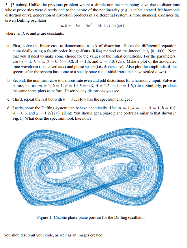  MATLAB ONLY** 3. 13 points] Unlike the previous problem where a