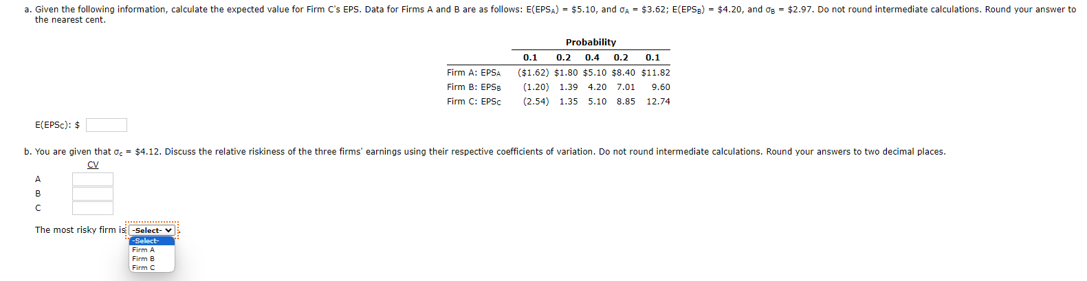  the nearest cent. Probability \begin{tabular}{lrrrrr} & \multicolumn{5}{c}{ Probability } \\ \cline