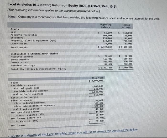  Excel Analytics 16-2 (Static) Return on Equity (ROE) [LO16-3, 16-4, 16-5]