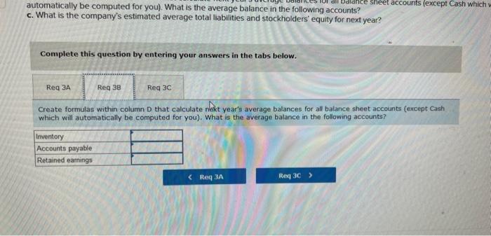 a merchandiser that has provided the following balance sheet and income statement