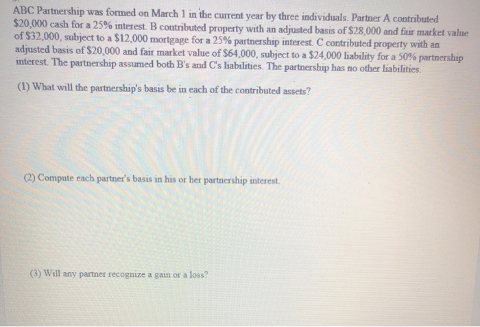  ABC Partnership was formed on March 1 in the current year