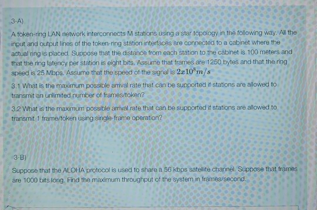 3-A) A token-ring LAN network interconnects M stations using a star