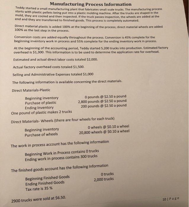Dollars c) Cost of Goods Sold d) Over/Under Applied Manufacturing Overhead e)