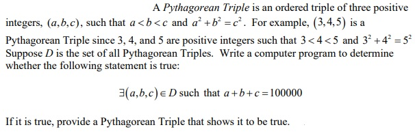 Create a program in Java: A Pythagorean Triple is an ordered triple