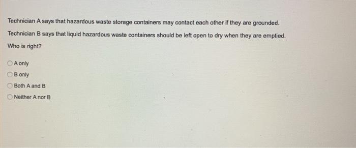 waste records may be required for at least three years. Who is