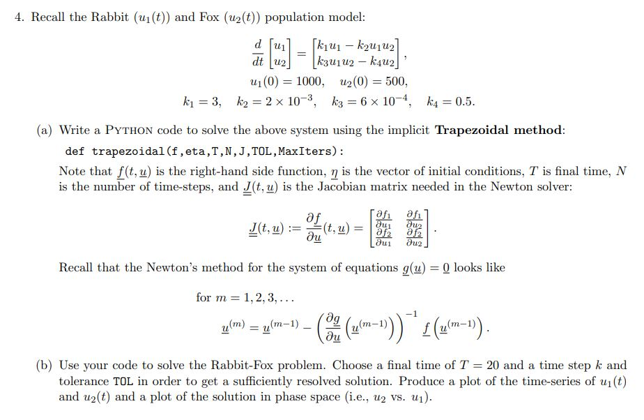  NOTE: Python or MATLAB may be used. Subject: Numerical Methods for