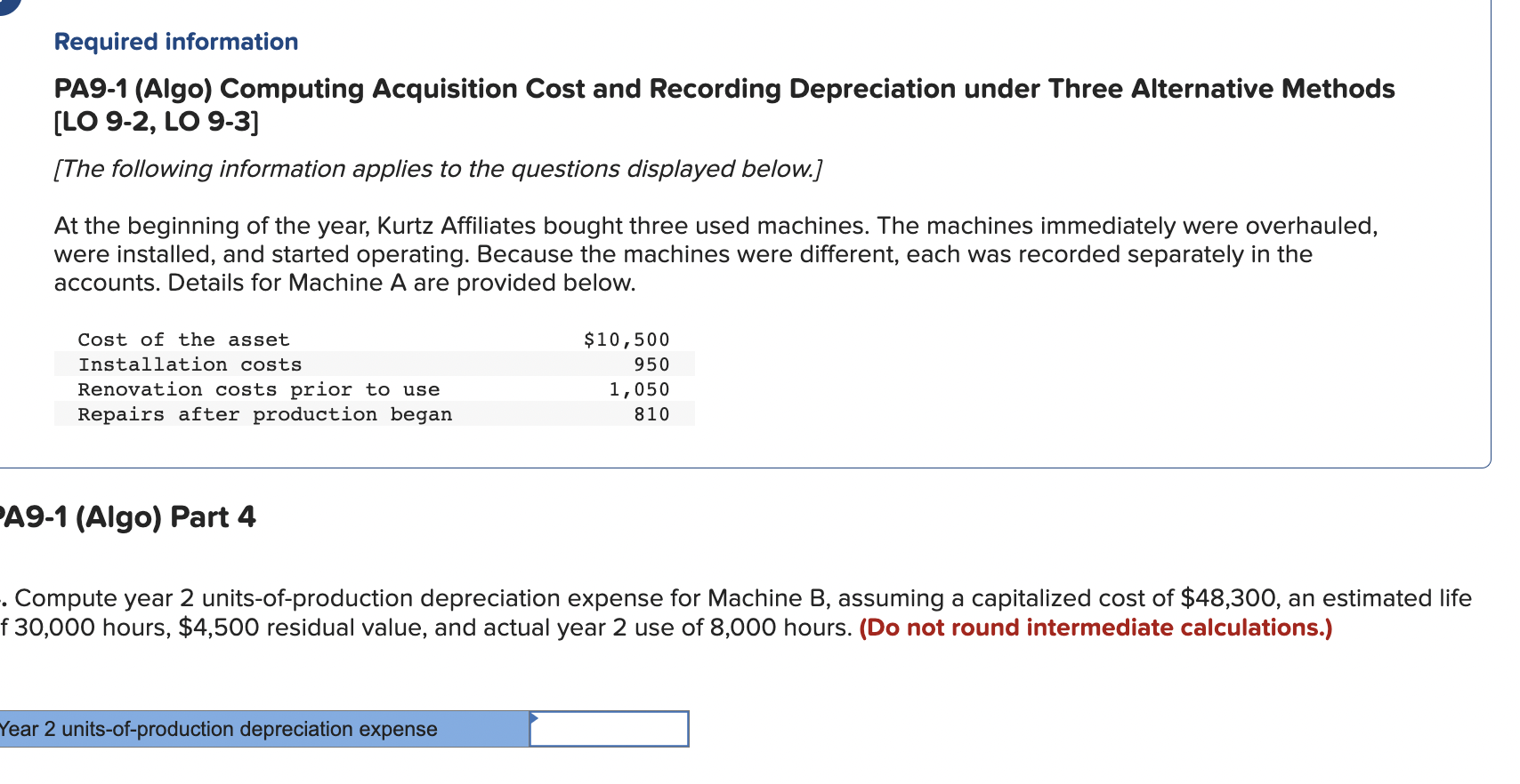 year, Kurtz Affiliates bought three used machines. The machines immediately were overhauled,