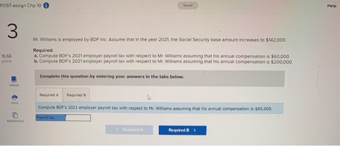  POST-assign Chp 10 Saved Help 3 Mr. Williams is employed by
