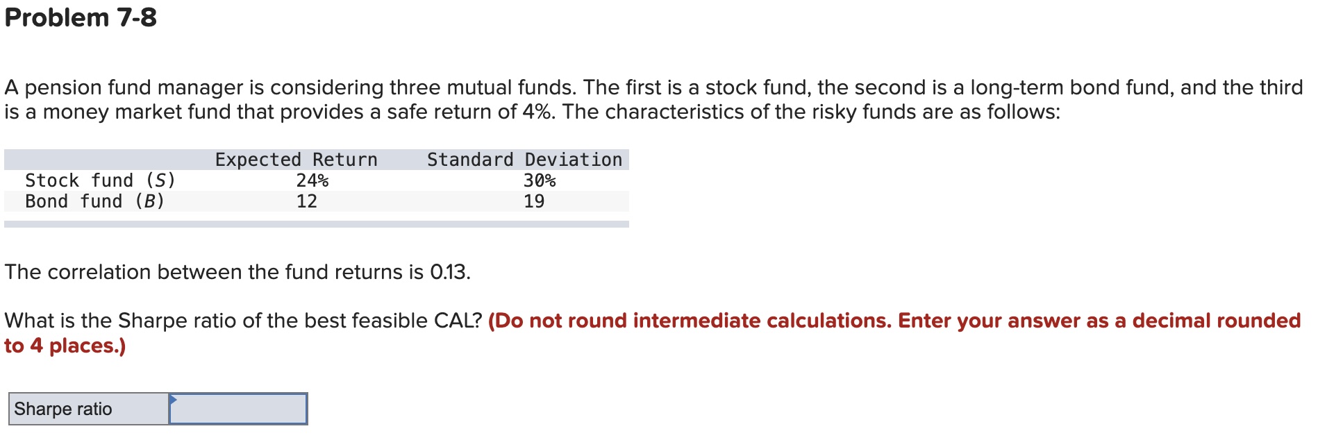  Show me the steps to solve Problem 7-8 A pension fund