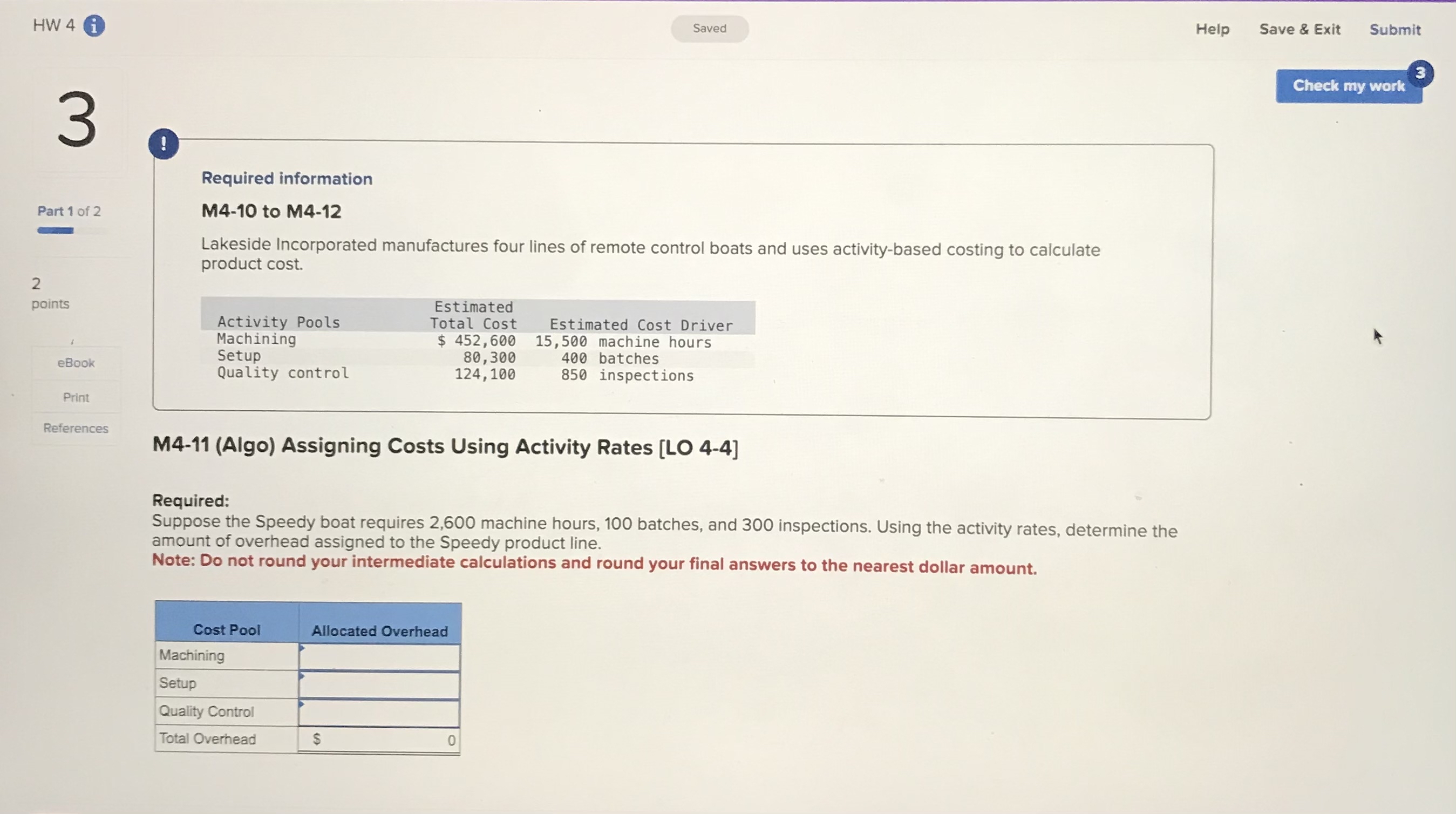  HW 4(i) Help Save & Exit Submit ! Required information Part
