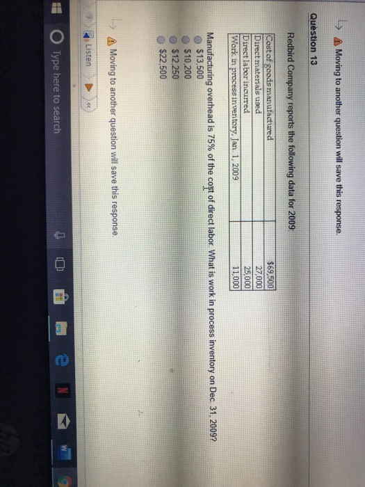  > A Moving to another question will save this response. Question