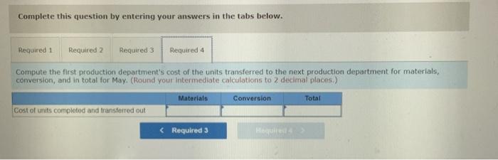 department. Data for May for the first production department follow. Units 51,000