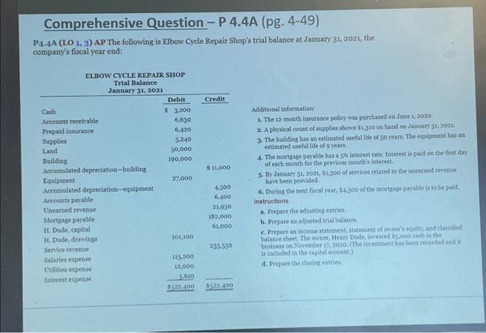  Comprehensive Question - P 4.4A (pg. 4-49) P4-4A (LO 1, 3)