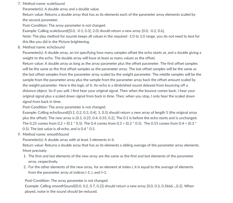 variables in main. Required Methods You must implement each of the described