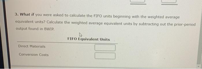 Department, all materials are added at the beginning of the process. Output
