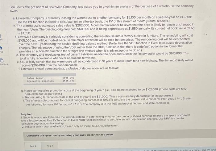 please show how to solve for the missing answers Lou Lewis, the