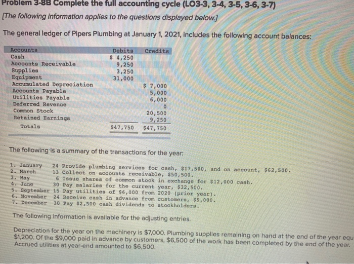  Problem 3-8B Complete the full accounting cycle (LO3-3, 3-4, 3-5, 3-6,